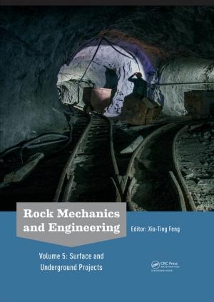Cover of the book Rock Mechanics and Engineering Volume 5 by Chirantan Chattopadhyay, S. J. Kolte, Farid Waliyar