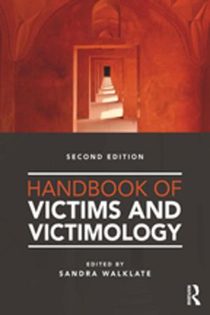 Cover of the book Handbook of Victims and Victimology by Kathleen Valtonen