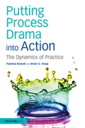 Cover of the book Putting Process Drama into Action by Stephen Pattison