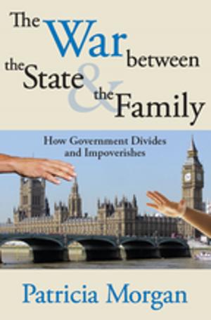 Cover of the book The War Between the State and the Family by Patricia Okker