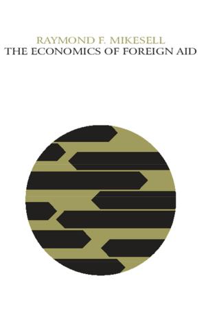 Cover of the book The Economics of Foreign Aid by Clare Hanson