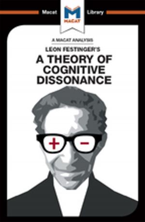 Cover of A Theory of Cognitive Dissonance by Camille Morvan,                 Alexander O’Connor, Macat Library