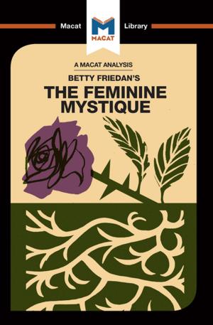 Cover of the book The Feminine Mystique by Harman Bhogal, Liam Haydon