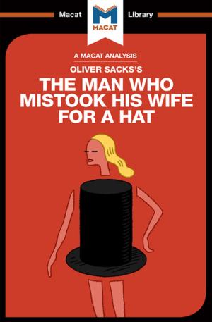 Cover of the book The Man Who Mistook His Wife For a Hat by Shirin Shafaie