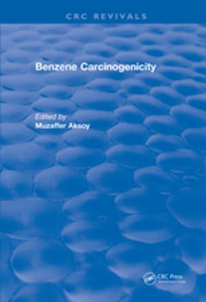 Cover of the book Benzene Carcinogenicity by Jose Sanchez-Alarcos Ballesteros