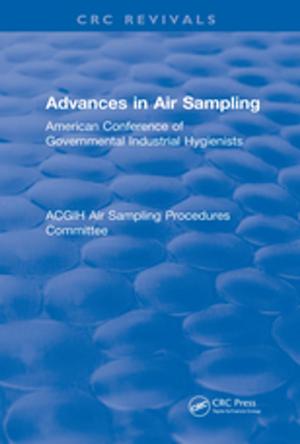 Cover of the book Advances In Air Sampling by Neville A. Stanton, Paul M. Salmon, Laura A. Rafferty, Guy H. Walker, Chris Baber, Daniel P. Jenkins