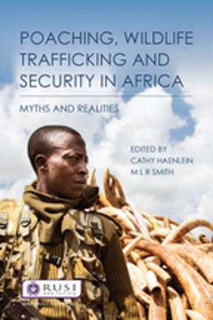 Cover of the book Poaching, Wildlife Trafficking and Security in Africa by Robert Merkin, Johanna Hjalmarsson