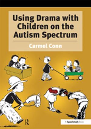 Book cover of Using Drama with Children on the Autism Spectrum
