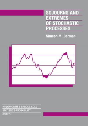Cover of the book Sojourns And Extremes of Stochastic Processes by Steven G. Krantz