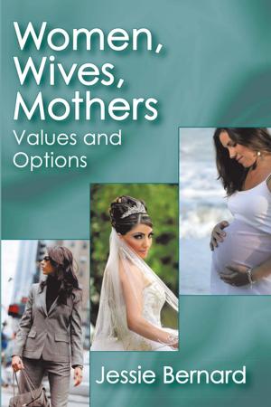 Cover of the book Women, Wives, Mothers by Gillian Miles