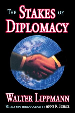 Cover of the book The Stakes of Diplomacy by J Dianne Garner, D. Merilee Clunis, Pat A. Freeman, Nancy M. Nystrom, Karen I. Fredriksen-Goldsen