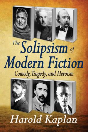 Cover of the book The Solipsism of Modern Fiction by Celine-Marie Pascale