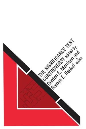 Cover of the book The Significance Test Controversy by Oded Heilbronner