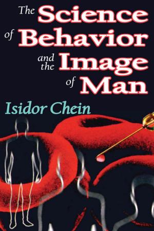 Cover of the book The Science of Behavior and the Image of Man by Christine Noelle