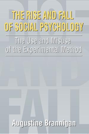 Cover of the book The Rise and Fall of Social Psychology by 