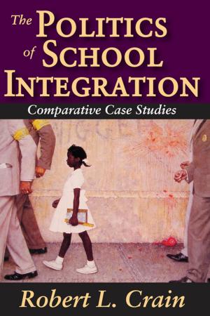Cover of the book The Politics of School Integration by Eckart Voigts, Barbara Schaff