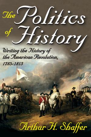 Cover of the book The Politics of History by Toby Thacker
