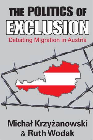 Cover of the book The Politics of Exclusion by Huw Walmsley-Evans