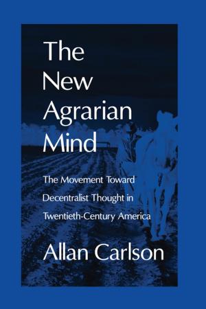 Book cover of The New Agrarian Mind