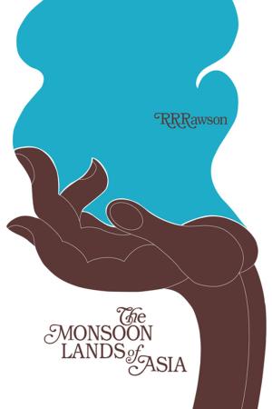 Cover of the book The Monsoon Lands of Asia by Peter N. Peregrine
