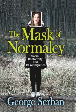 Book cover of The Mask of Normalcy
