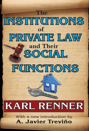 Cover of the book The Institutions of Private Law and Their Social Functions by Herschel Prins