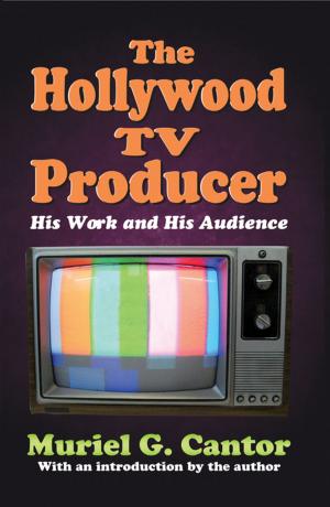 Cover of the book The Hollywood TV Producer by Scott Vollum, Rolando V. del Carmen, Durant Frantzen, Claudia San Miguel, Kelly Cheeseman