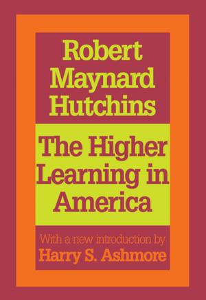Cover of the book The Higher Learning in America by Dr. Darin 