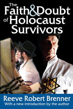 Cover of the book The Faith and Doubt of Holocaust Survivors by Susumu Yabuki