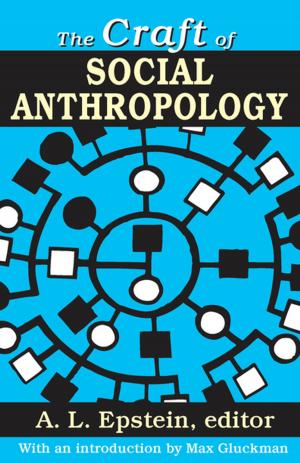 bigCover of the book The Craft of Social Anthropology by 