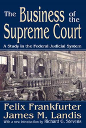 Cover of the book The Business of the Supreme Court by Inhelder, Brbel & Piaget, Jean