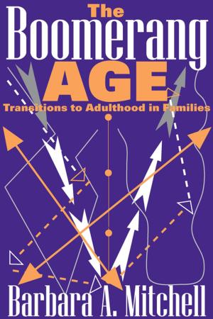 Cover of the book The Boomerang Age by Muzafer Sherif
