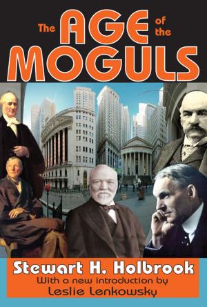 Cover of the book The Age of the Moguls by James F. Short, Jr.