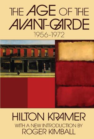 Cover of the book The Age of the Avant-garde by Maritza Montero