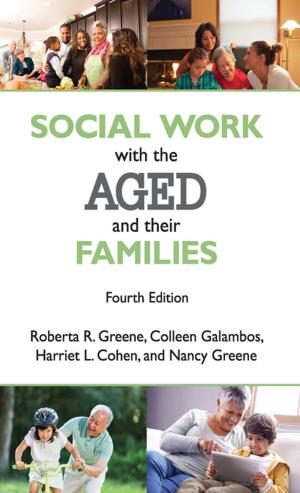 Cover of the book Social Work with the Aged and Their Families by Paul Milbourne