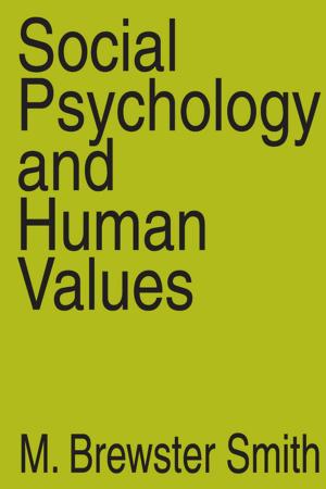 Cover of the book Social Psychology and Human Values by Eva Pils