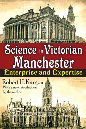 Cover of the book Science in Victorian Manchester by James W Ellor, C.W. Brister