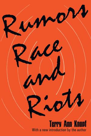 Cover of the book Rumors, Race and Riots by W.H. Chaloner
