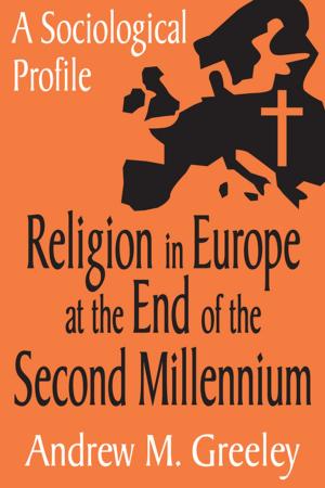 Cover of the book Religion in Europe at the End of the Second Millenium by Arthur Asa Berger