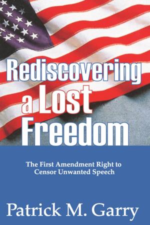 Cover of the book Rediscovering a Lost Freedom by Yan Zhang