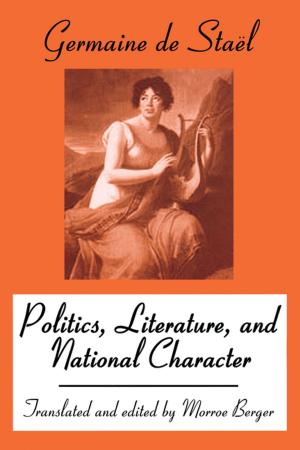 Book cover of Politics, Literature and National Character