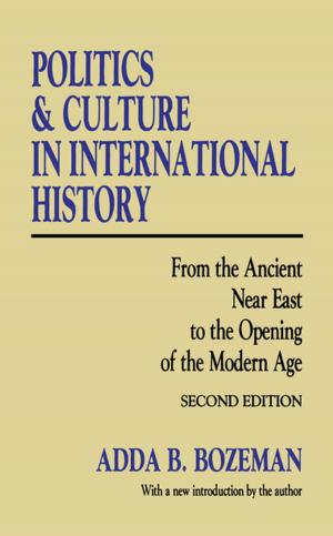 Cover of the book Politics and Culture in International History by Saeeda Shah
