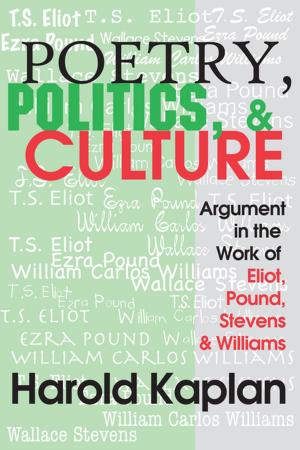 Cover of the book Poetry, Politics, and Culture by 