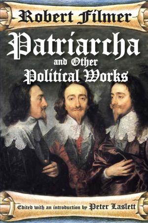Cover of the book Patriarcha and Other Political Works by Kathleen Davidson