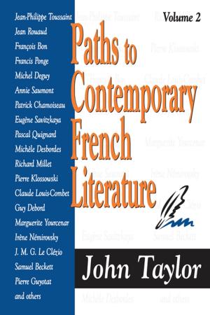 Cover of the book Paths to Contemporary French Literature by Paolo Savona, Chiara Oldani