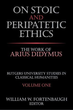 Cover of the book On Stoic and Peripatetic Ethics by Nancy E. Snow