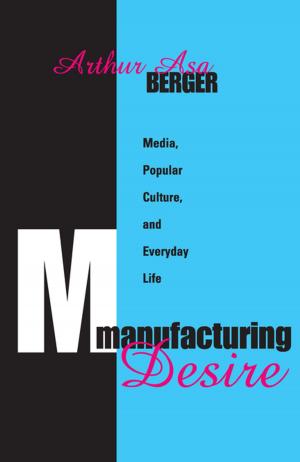 Cover of the book Manufacturing Desire by Elearn