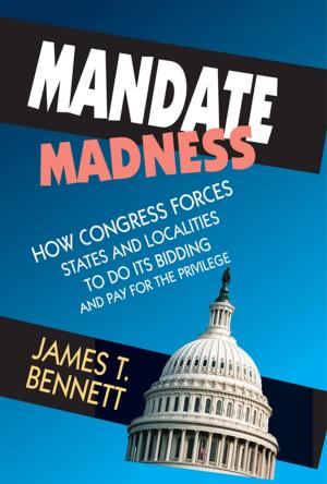 Cover of the book Mandate Madness by Charles A Maher, Joseph Zins, Maurice Elias