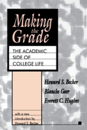Cover of the book Making the Grade by Henry A. Giroux