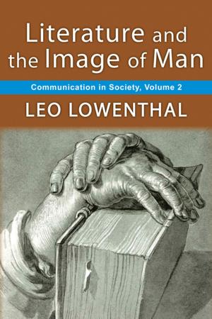 Cover of the book Literature and the Image of Man by Steve Anchell